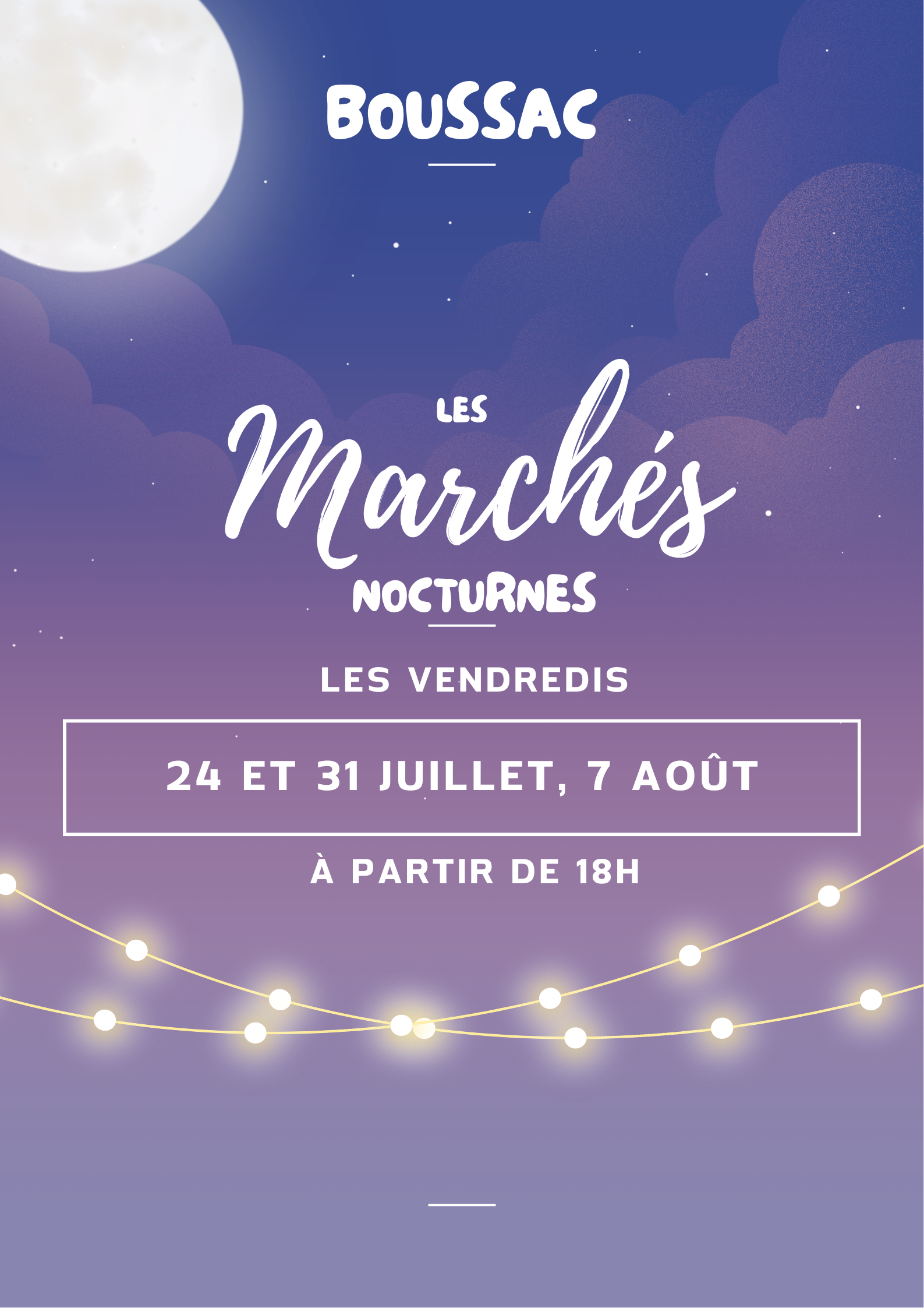 24 et 31 juillet, 7 août • Marchés nocturnes